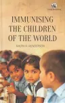 Immunising the Children of the World cover