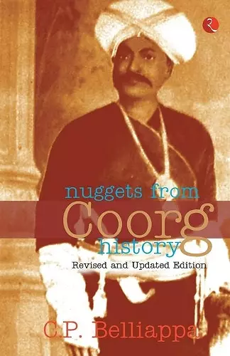 Nuggets from Coorg History cover