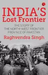 India’s Lost Frontiers cover