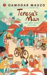 Teresa's Man and Other Stories from Goa cover