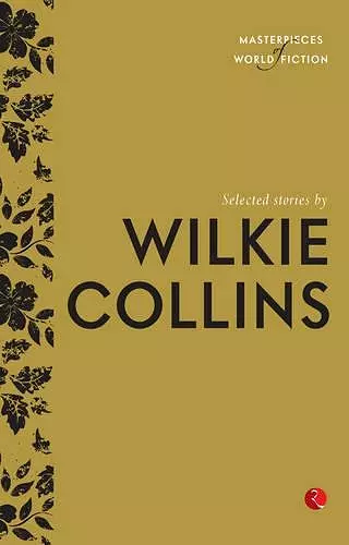 Selected Stories by Wilkie Collins cover