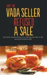 Why The Vada Seller Refused A Sale cover