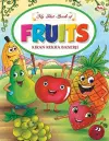 MY FIRST BOOK OF FRUITS cover