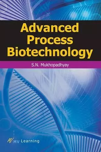 Advanced Process Biotechnology cover