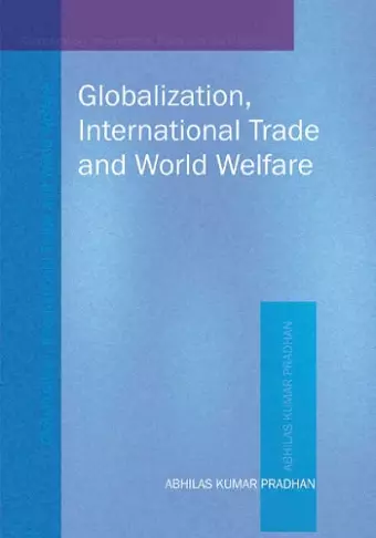 Globalization, International Trade & World Welfare cover