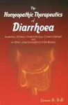 Homoeopathic Therapeutics of Diarrhoea cover