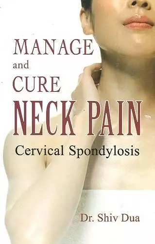 Manage & Cure Neck Pain cover