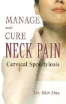 Manage & Cure Neck Pain cover