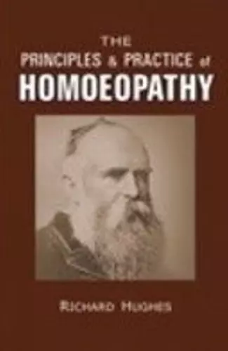 Principles & Practice of Homoeopathy cover