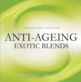 Anti-Ageing Exotic Blends cover