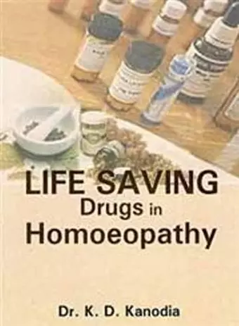 Life Saving Drugs In Homoeopathy cover