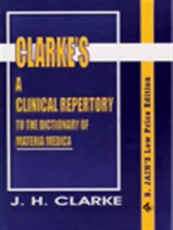 Clinical Repertory to the Dictonary of Materia Medica cover