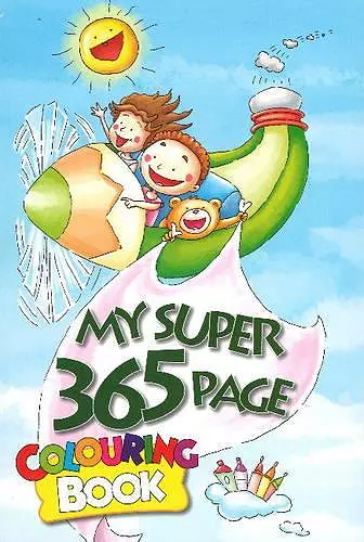 My Super 365 Page Colouring Book cover