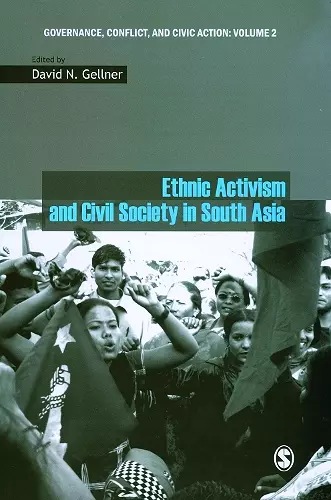 Ethnic Activism and Civil Society in South Asia cover