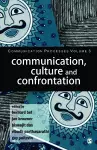 Communication, Culture and Confrontation cover
