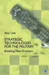 Strategic Technologies for the Military cover