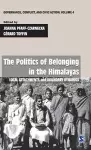 The Politics of Belonging in the Himalayas cover