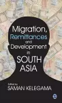 Migration, Remittances and Development in South Asia cover