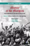 Mutiny at the Margins: New Perspectives on the Indian Uprising of 1857 cover