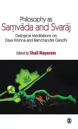 Philosophy as Samvada and Svaraj cover