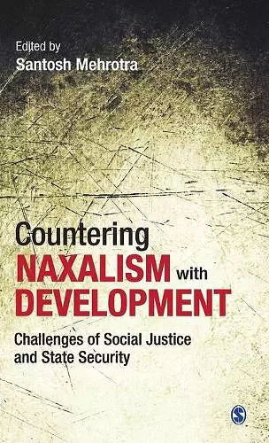 Countering Naxalism with Development cover