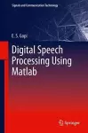 Digital Speech Processing Using Matlab cover