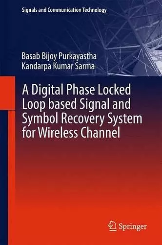 A Digital Phase Locked Loop based Signal and Symbol Recovery System for Wireless Channel cover