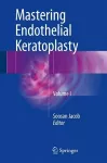 Mastering Endothelial Keratoplasty cover