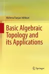 Basic Algebraic Topology and its Applications cover