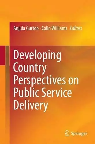 Developing Country Perspectives on Public Service Delivery cover