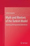 Myth and Rhetoric of the Turkish Model cover