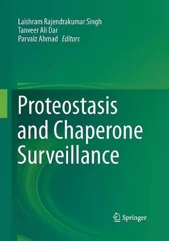 Proteostasis and Chaperone Surveillance cover