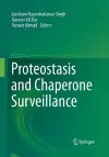 Proteostasis and Chaperone Surveillance cover