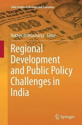 Regional Development and Public Policy Challenges in India cover