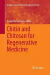 Chitin and Chitosan for Regenerative Medicine cover