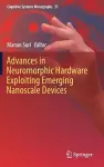 Advances in Neuromorphic Hardware Exploiting Emerging Nanoscale Devices cover