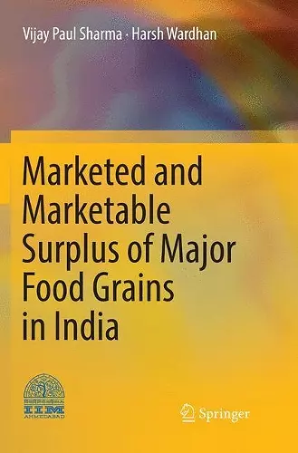Marketed and Marketable Surplus of Major Food Grains in India cover