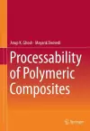 Processability of Polymeric Composites cover