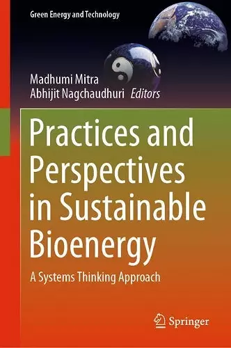 Practices and Perspectives in Sustainable Bioenergy cover