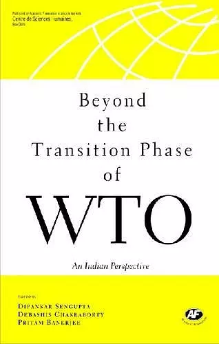 Beyond the Transition Phase of WTO cover