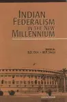 Indian Federalism in the New Millennium cover
