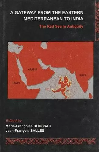 A Gateway from the Eastern Mediterranean to India cover