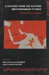 A Gateway from the Eastern Mediterranean to India cover
