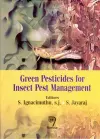 Green Pesticides for Insect Pest Management cover