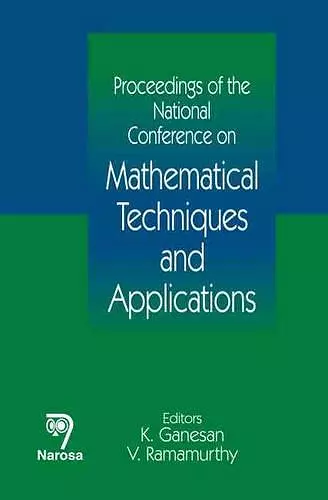 Proceedings of the National Conference on Mathematical Techniques and Applications cover