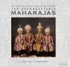 The Unforgettable Maharajas cover
