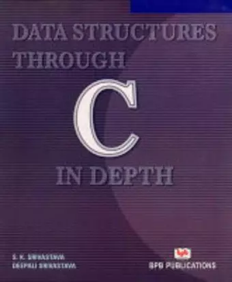 Data Structures Through C in Depth cover