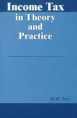 Income Tax in Theory & Practice cover