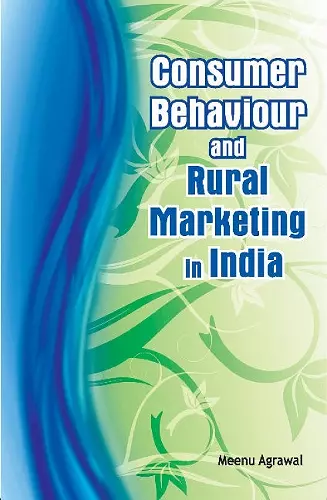 Consumer Behaviour & Rural Marketing in India cover