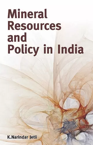 Mineral Resources & Policy in India cover